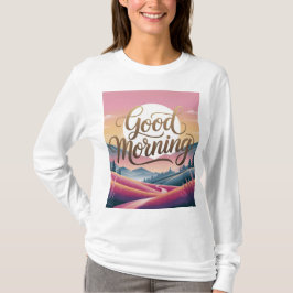 Camiseta Paisaje de caligrafía buena mañana para mujeres bl