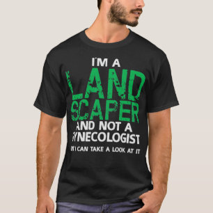 Camiseta Paisajista Chiste Pun Garden Gardening