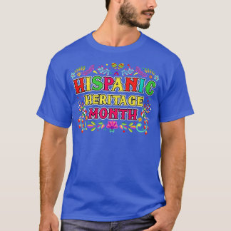 Camiseta Países latinos marcan Mes de Patrimonio Hispano La
