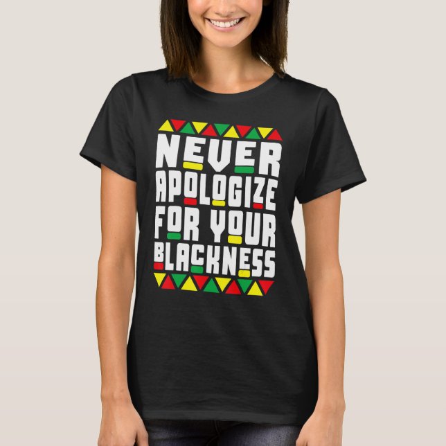 Camiseta Pajama Afro de historia negra nunca se disculpa po (Anverso)