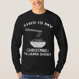 Camiseta Pajama, Navidades japoneses de Ramen - Noodles nav