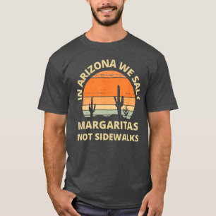 Camiseta Pájaro de nieve En Arizona salamos Margaritas no a