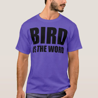 Camiseta pájaro es la palabra familia