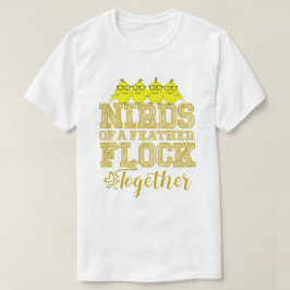 Camiseta Pájaro Friki Pájaros de una Pluma se Reunen