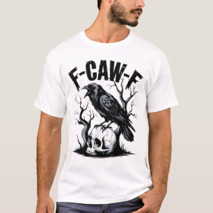 Camiseta Pájaro negro divertido F-Caw-F