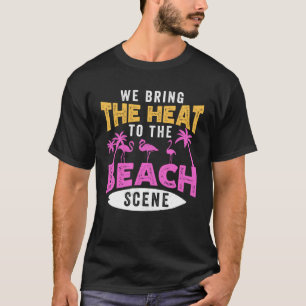 Camiseta Pájaro rosa Flamingo Traemos el calor a la playa