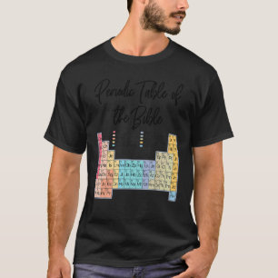 Camiseta Palabra Cristiana De La Mesa Periódica De Dios De 