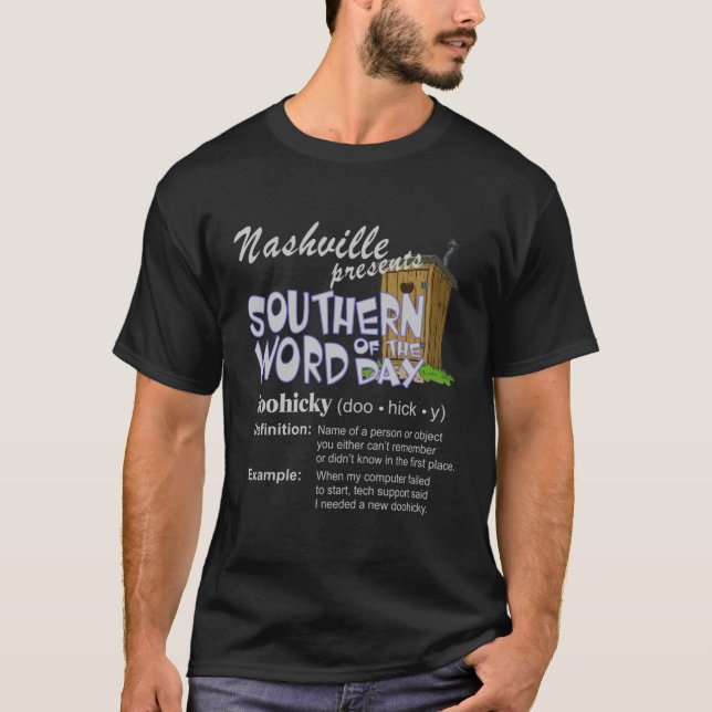 Camiseta Palabra del día de Nashville - Doohicky (Anverso)