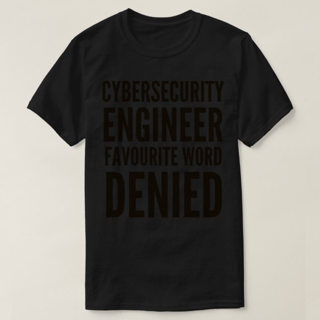 Camiseta Palabra favorita del ingeniero de ciberseguridad d (Diseño del anverso)