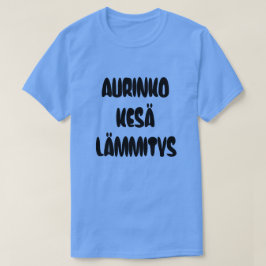 Camiseta Palabra finlandesa para el calor del verano solar