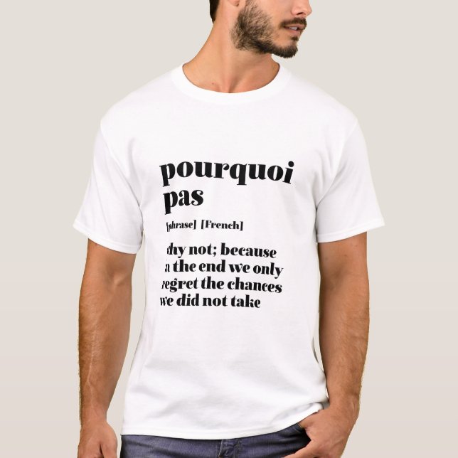 Camiseta Palabra francesa inspiradora toma la oportunidad d (Anverso)