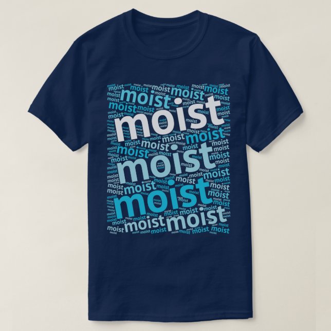 Camiseta Palabra más odiada de MOIST (Diseño del anverso)
