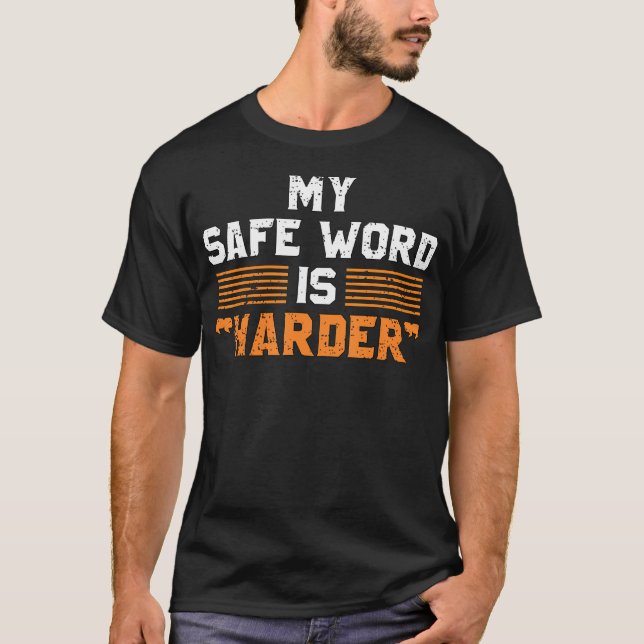 Camiseta Palabra segura es humor sucio y malvado para adult (Anverso)