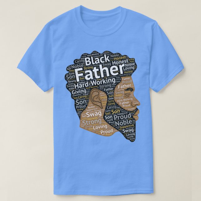 Camiseta Palabras afroamericanas de padre negro en el cabel (Diseño del anverso)