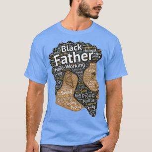 Camiseta Palabras afroamericanas de padre negro en el cabel