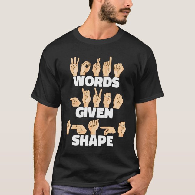 Camiseta Palabras con forma de lenguaje ASL American Rótulo (Anverso)