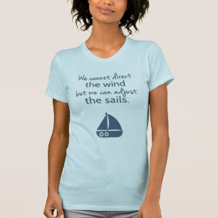 Camiseta Palabras de Sabiduría Barco de Vela Náutico Cita