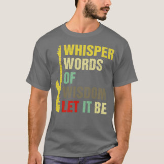 Camiseta Palabras De Sabiduría Que Sea Guitarra Lover