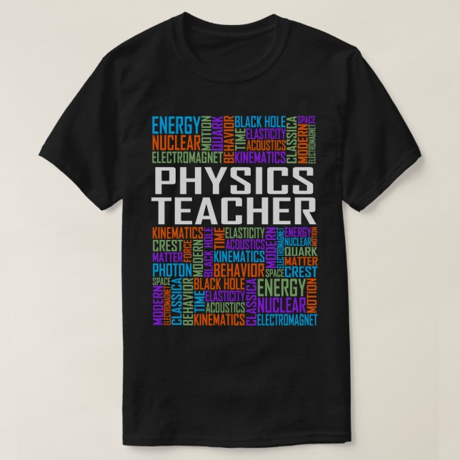 Camiseta Palabras del profesor de física (Diseño del anverso)