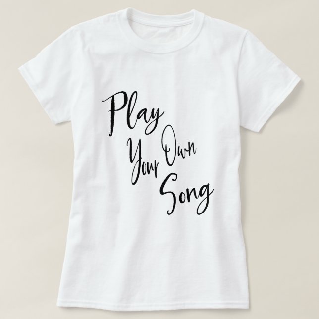 Camiseta Palabras inspiradoras de la música y de la vida (Diseño del anverso)