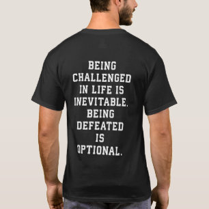 Camiseta Palabras inspiradoras: Desafío frente a derrota