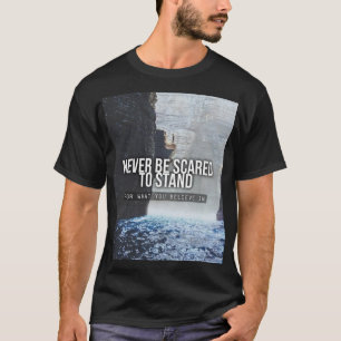 Camiseta Palabras Motivacionales - Apoyen Lo Que Creen