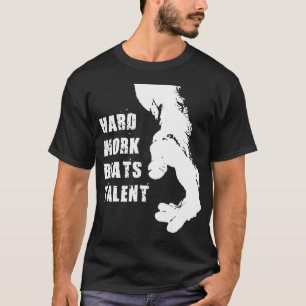 Camiseta Palabras motivacionales - El trabajo duro supera a