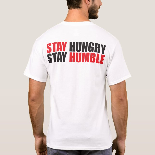 Camiseta Palabras motivacionales - Mantente hambriento, hum (Reverso)