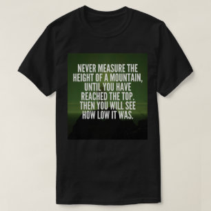 Camiseta Palabras motivacionales - Montaña