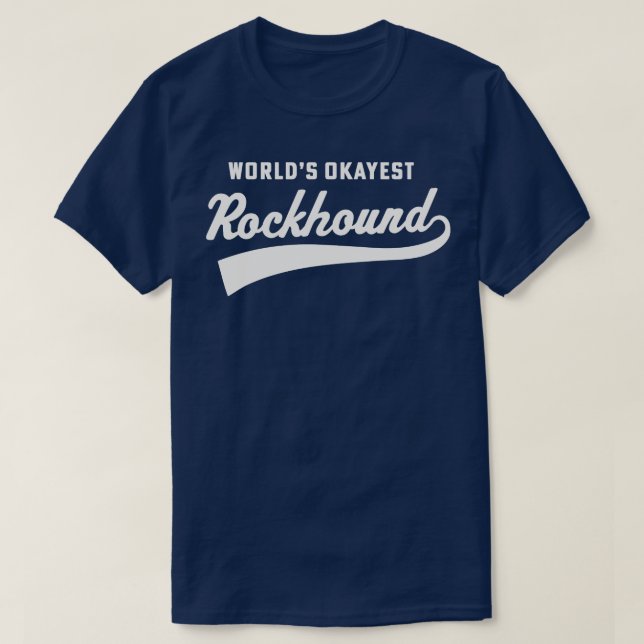 Camiseta Palabras Okayest Rockhound Hammer Rockhounding Gem (Diseño del anverso)