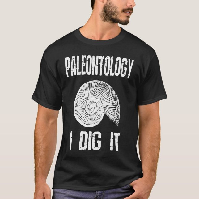 Camiseta Paleontología que cavo humorística de caza fósil (Anverso)