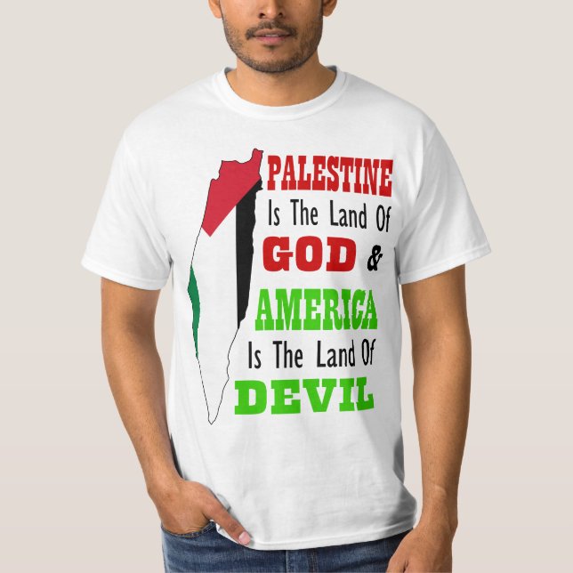 Camiseta Palestine land of God America land of devil (Anverso)