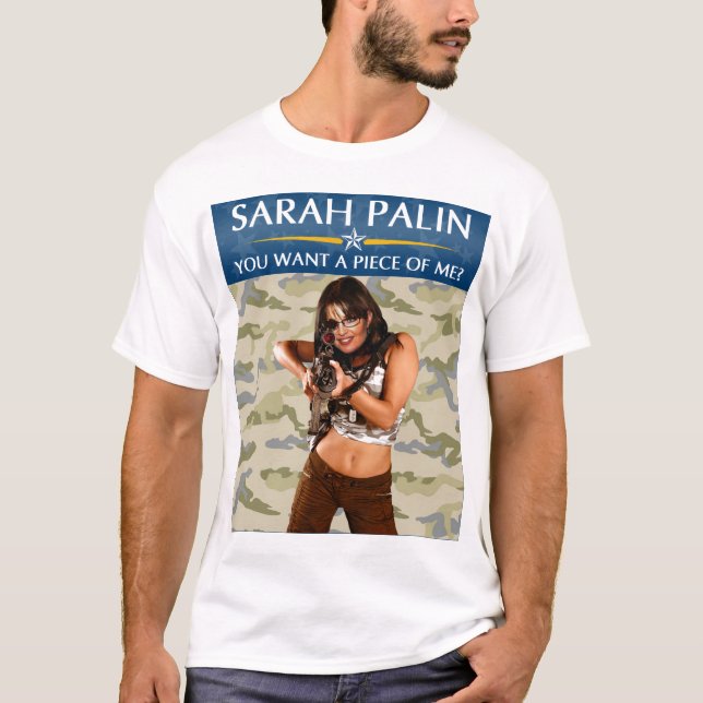 Camiseta Palin 2012 - ¿Usted quiere a un pedazo de mí? (Anverso)