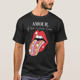 Camiseta Palo de labios Amour Lema Inspirador motivacional 