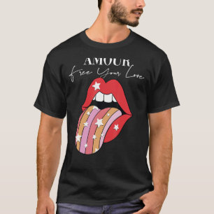 Camiseta Palo de labios Amour Lema Inspirador motivacional