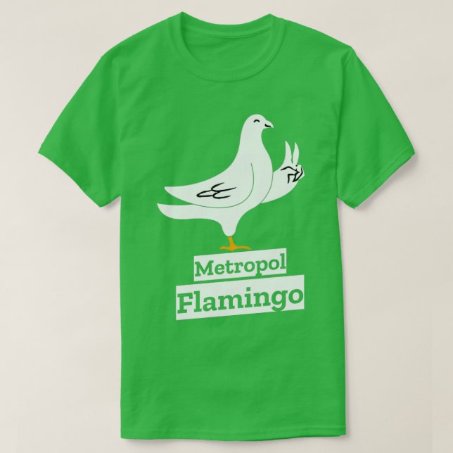 Camiseta Palomas de paloma amante metrópolis flamingo 2 (Diseño del anverso)