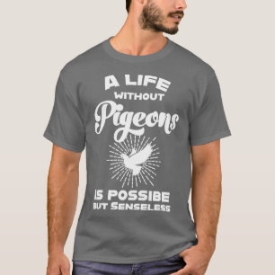 Camiseta Palomas de pichón Whisperer Aves de criador de pal