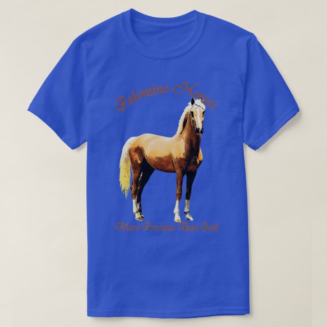 Camiseta Palomino Horse T-Shirt - More Precious Than Gold (Diseño del anverso)