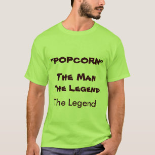 Camiseta "PALOMITAS", la leyenda, el hombre, la leyenda