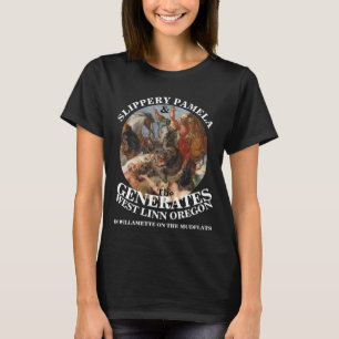 CAMISETA PAMELA RESBALOSA & LOS GENERADOS WEST LINN OREGON