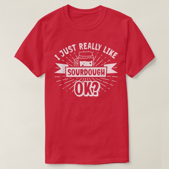 Camiseta Pan Baker Sourdough Bread (Diseño del anverso)