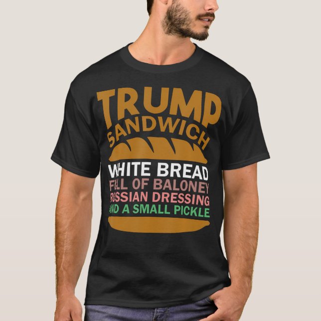 Camiseta Pan Blanco De Sandwich De Trump Lleno De Baloney (Anverso)