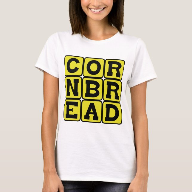 Camiseta Pan de maíz, pan de harina de maíz (Anverso)