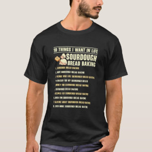 Camiseta Pan de Masa Madre Hornear Foodie Pan Casero Horner
