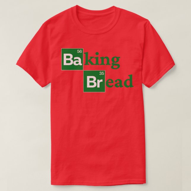 Camiseta Pan de pan Funny Irónico Pan Baker Panadería Pret (Diseño del anverso)