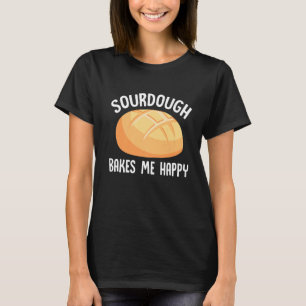 Camiseta Pan de pan Pan Bread Baker Sordough Baker Bakery B
