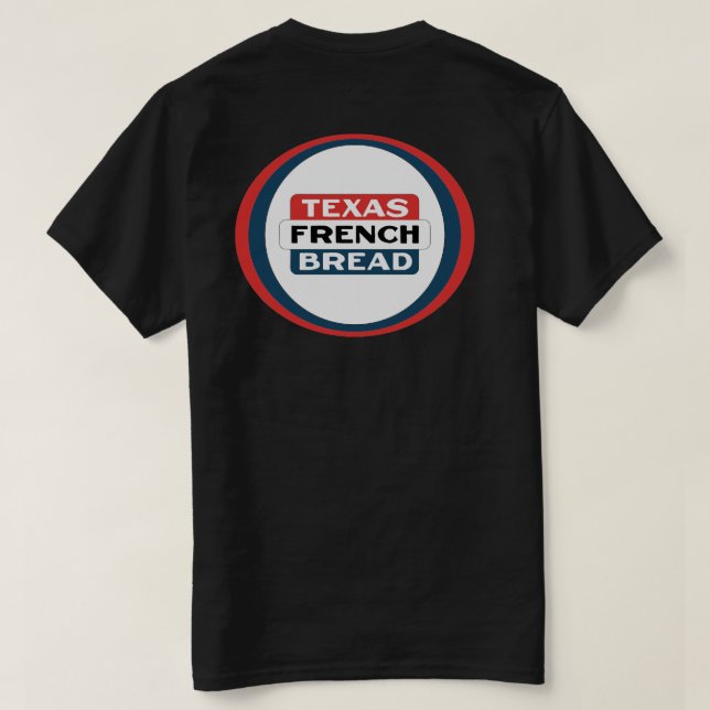Camiseta Pan Francés de Texas (Reverso del diseño)