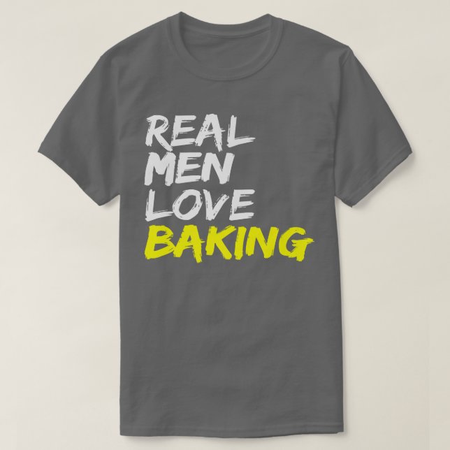 Camiseta Panadería masculina dice que a los hombres de verd (Diseño del anverso)