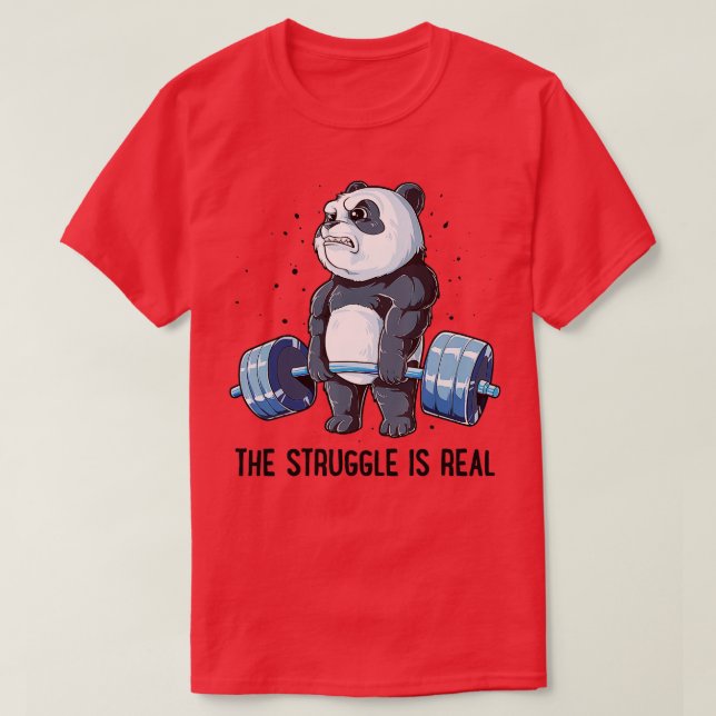 Camiseta Panda La Lucha Es Un Gy De Halterofilia Real (Diseño del anverso)