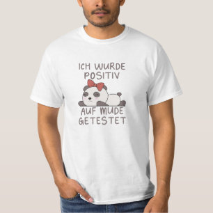 Camiseta Panda Probó Positivo Para Dormir Cansado